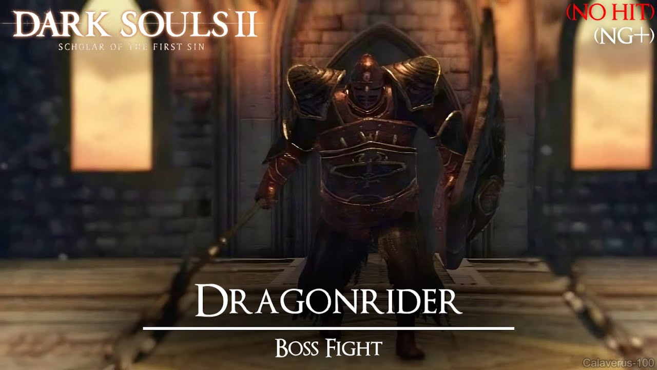 Dragonrider boss fight (NO HIT) (NG+) | Dark Souls II: Scholar of the First Sin