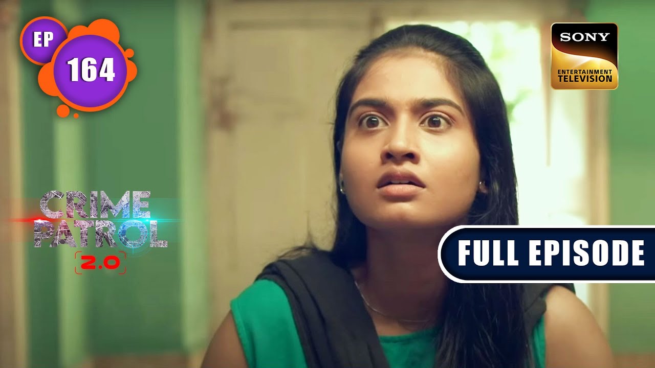 Rihaayi | Crime Patrol 2.0 - Ep 164 | Full Episode | 20 Oct 2022