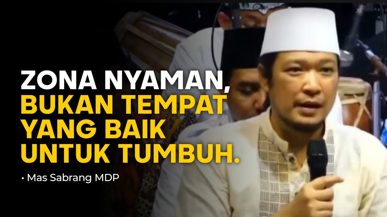 Mas Sabrang MDP : tumbuhlah dari ketidaknyamanan