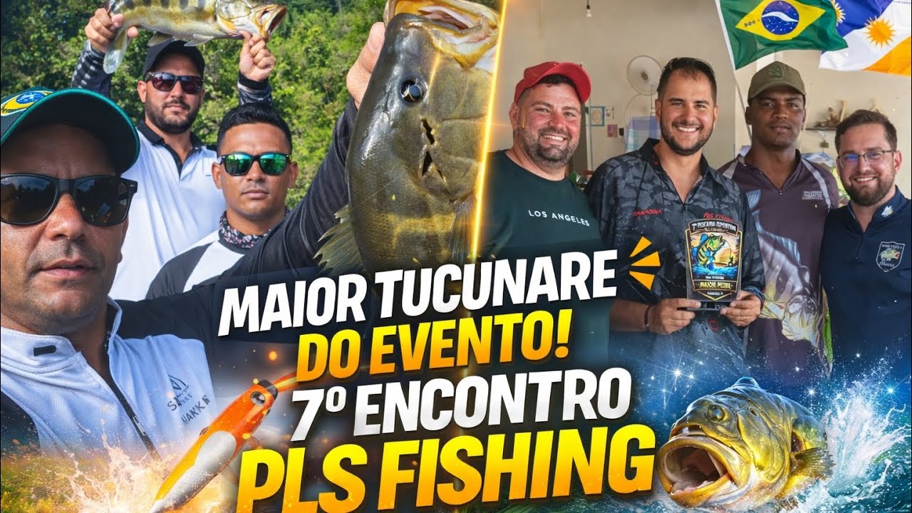 7°Encontro  Pls Fishing 