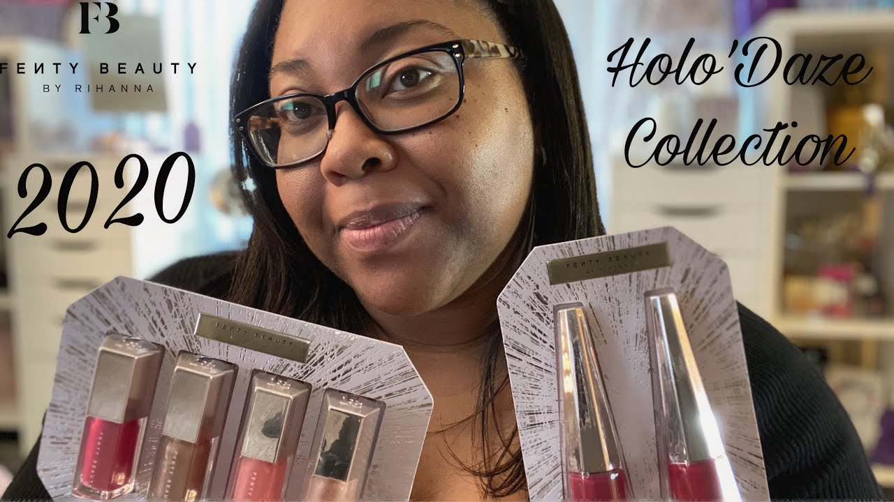 Fenty Beauty 2020 Holo'Daze Collection | Try-On | Glossy Possy & Two Lil Stunnas #FentyBeauty