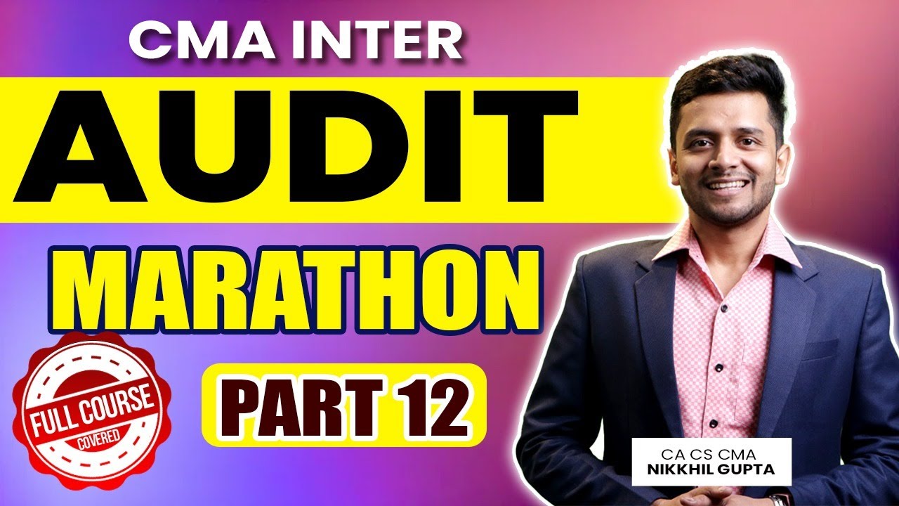 CMA INTER || Audit Mega Marathon - 12 || Syllabus 2022 || AUDIT SAMPLING