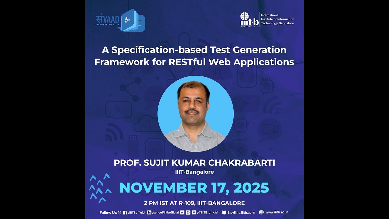 Samvaad Talk by Prof. Sujit Kumar Chakrabarti,  IIIT-Bangalore (November 17, 2025)