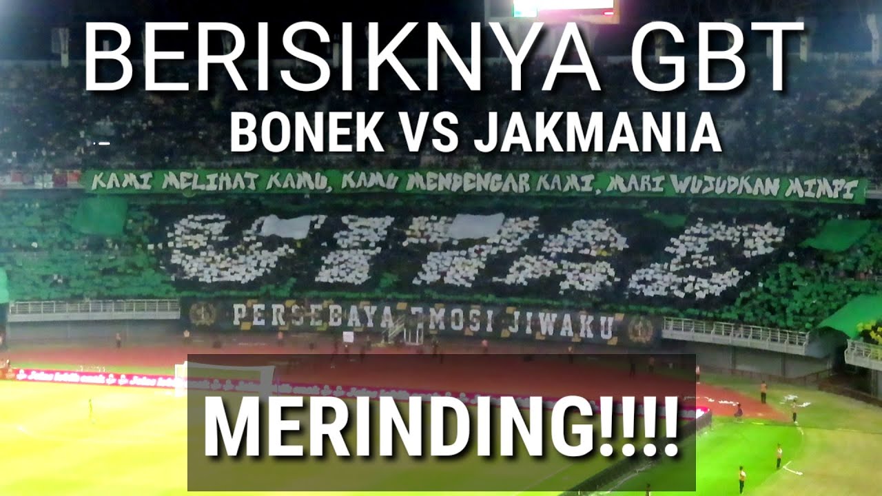 MERINDING!!! BERISIKNYA GELORA BUNG TOMO DILAGA PERSEBAYA VS PERSIJA JAKARTASUPER LEAGUE