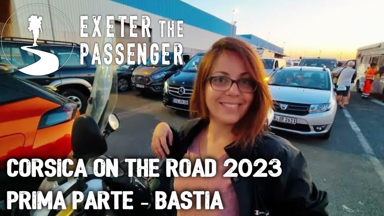 Corsica on the road 2023 Prima Parte, Bastia