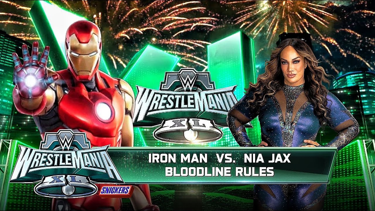 Iron Man Vs Nia Jax - Bloodline Rules Match At WWE Wrestlemania