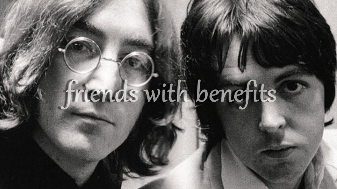 [mclennon] friends with benefits