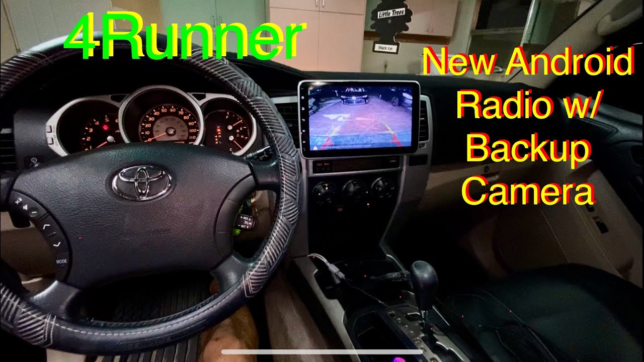 How to Install an Android Radio With a Backup Camera in a 2005 Toyota 4Runner.
