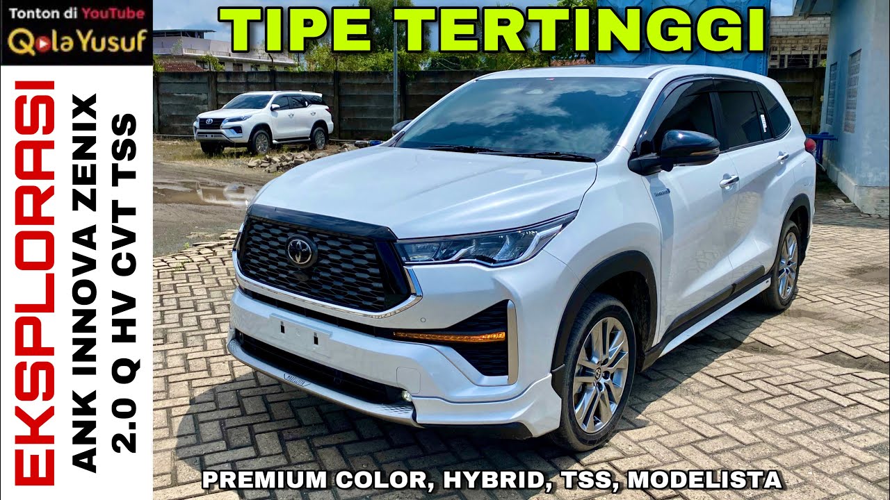 Eksplorasi All New Kijang Innova Zenix 2.0 Q HV CVT TSS Modellista - Grade Tertinggi Premium Color