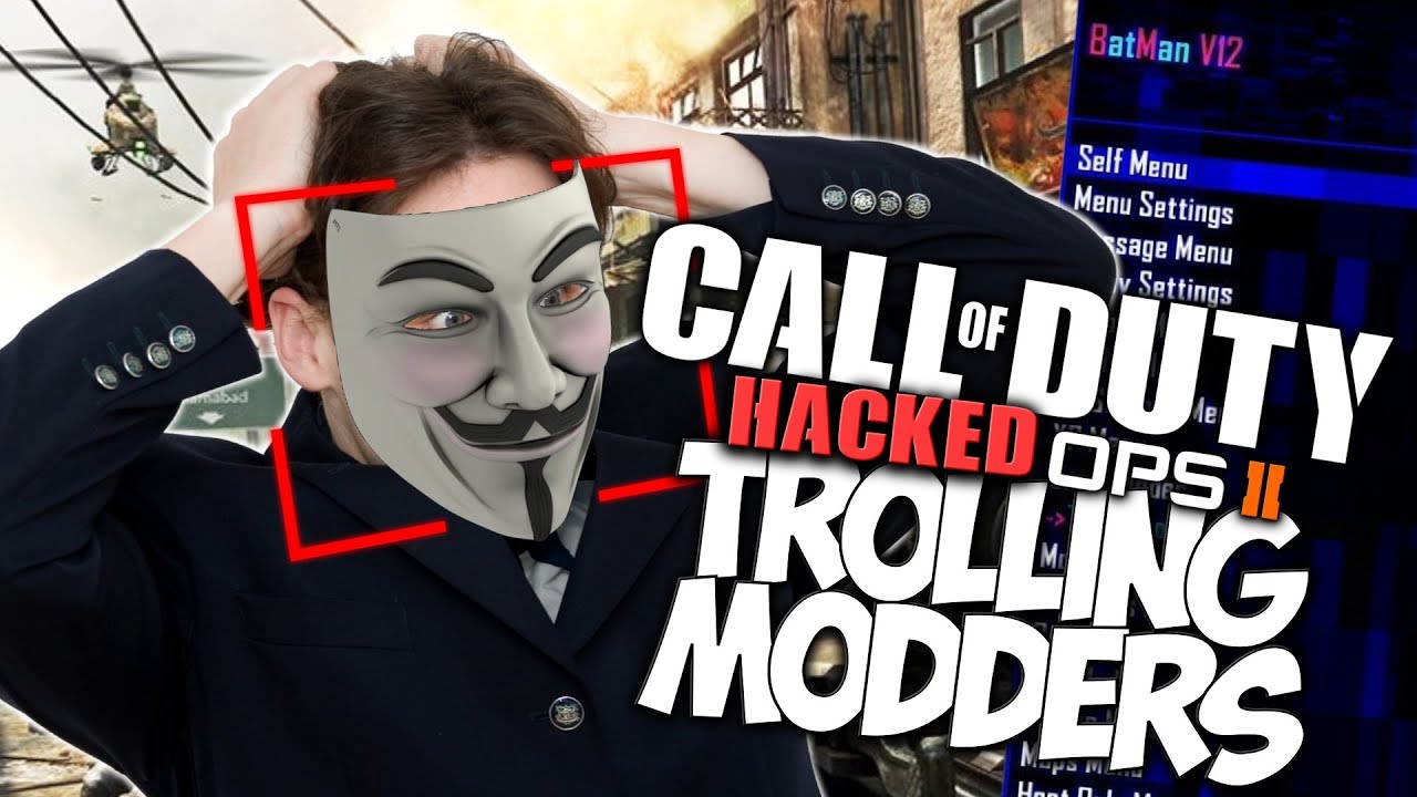 TROLLING MODDERS on CALL OF DUTY: HACKED OPS 2! 