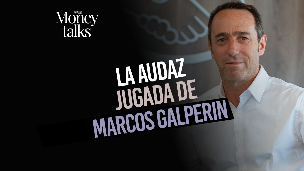 Capítulo 251: la audaz jugada de Marcos Galperin