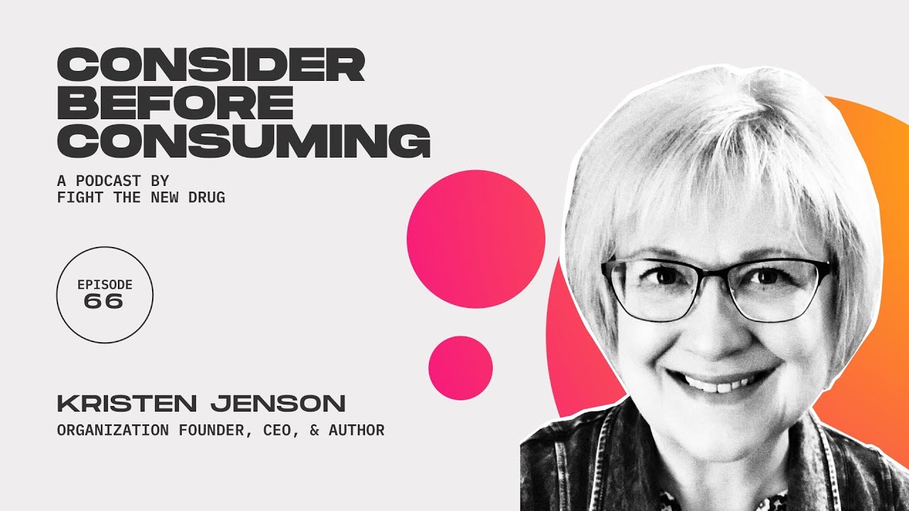 Kristen Jenson: Organization Founder, CEO, & Author || Consider Before Consuming