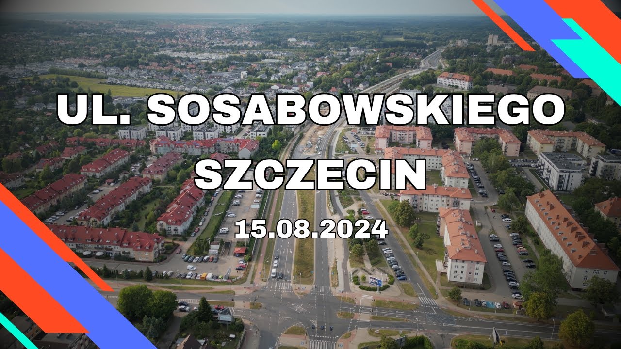 Ulica Sosabowskiego SZCZECIN 15.08.2024