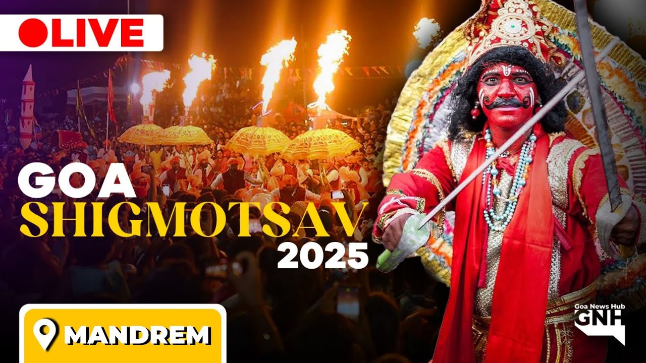 GOA SHIGMOTSAV 2025 | MANDREM | 29/03/2025 |🔴GNH_ LIVE
