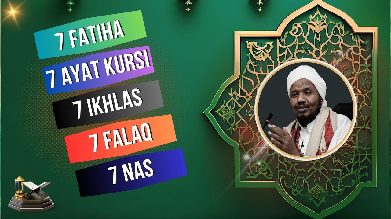 Daily Ruqyah (رقية)📿: Say all Surahs Seven (7x) Times | Abdirashid Ali Sufi | Quraanka Kariimka