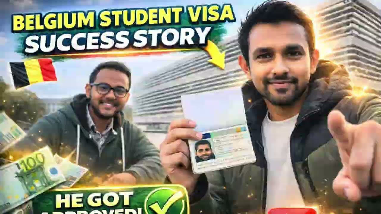Belgium Student visa from Bangladesh | Visa success story with Rasel