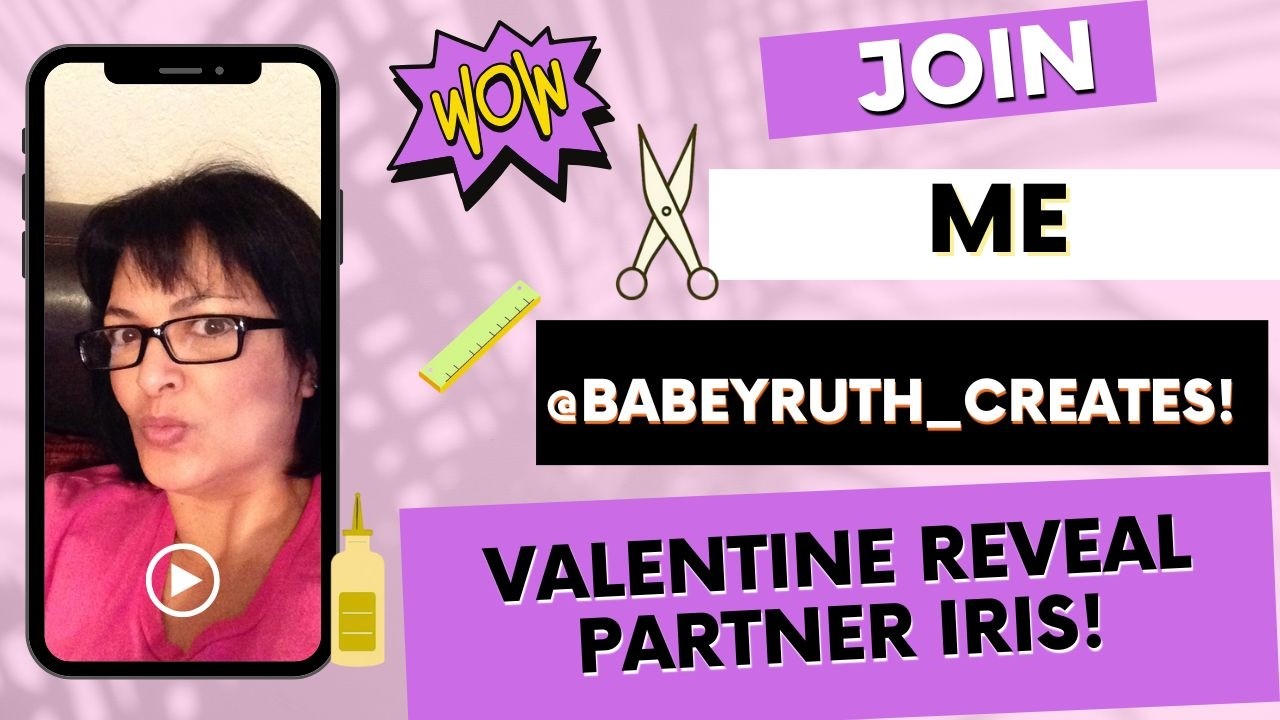 Valentine Swap Partner 1 Iris Rios Reveal video!