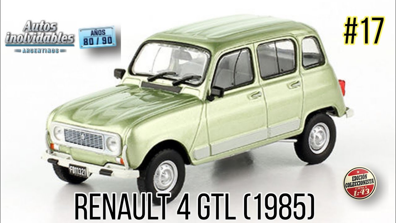 #17 Renault 4 GTL (1985) 1/43 - Autos Inolvidables Argentinos - Años 80/90
