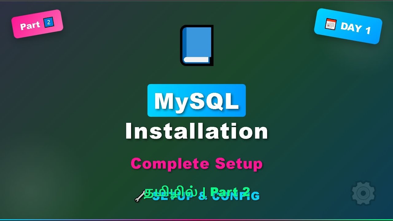 Day 1 | Part 2 | MySQL Introduction and MySQL Installation | MySQL DBA Training