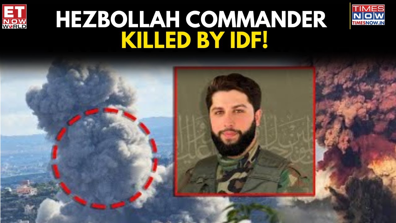 WATCH: IDF Eliminates Hezbollah Radwan Commander In Fiery Lebanon Drone Strike | ET Now World