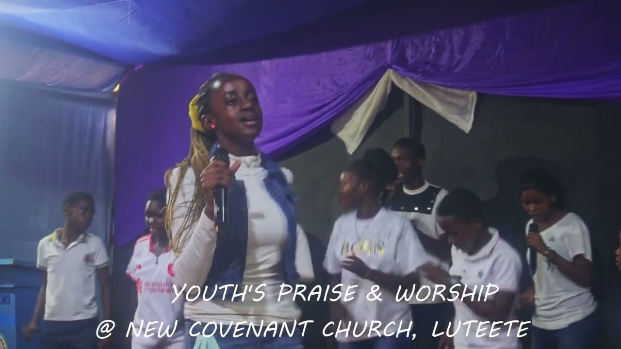 YOUTH SERVICE @ NEW COVENANT CHURCH, LUTEETE
