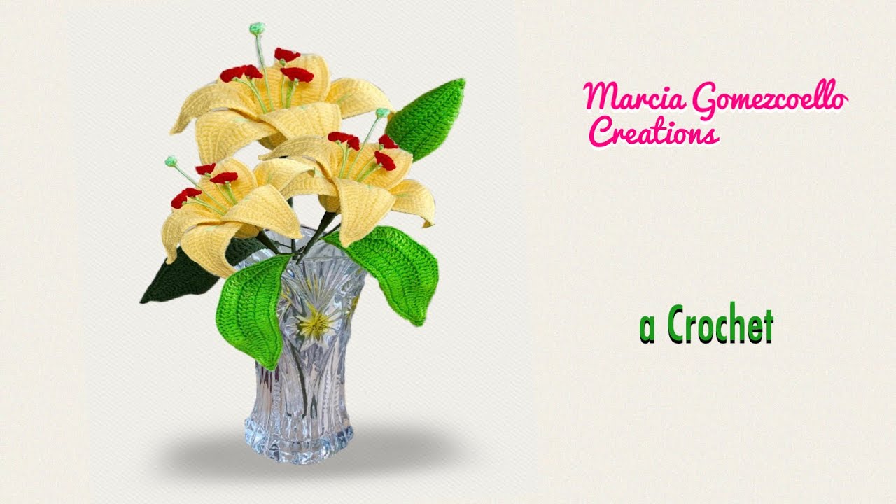 LIRIOS A Crochet / HOW TO CROCHET: Beautiful Lilies