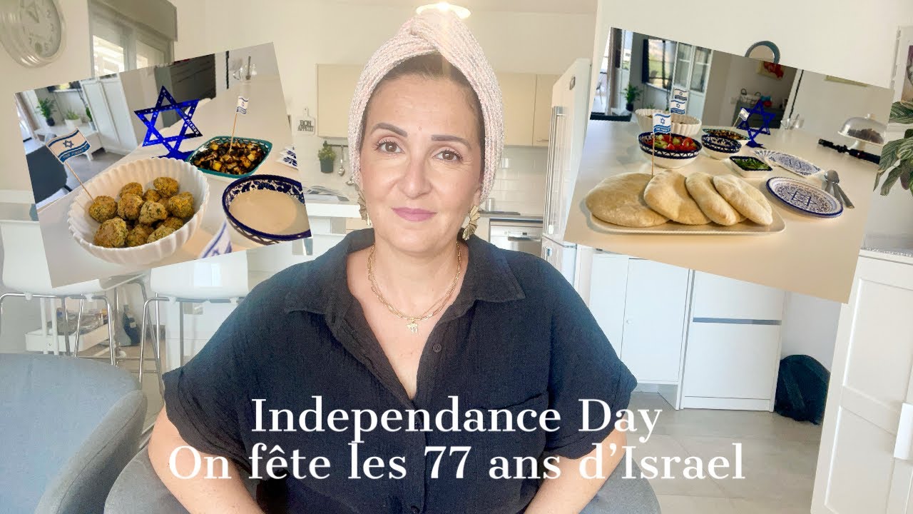 Yom Atsmaout: un menu 100% Israélien 🇮🇱