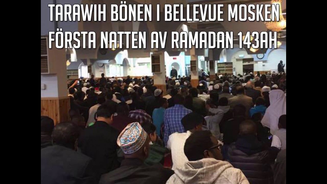 Tarawih bönen i Bellevue mosken