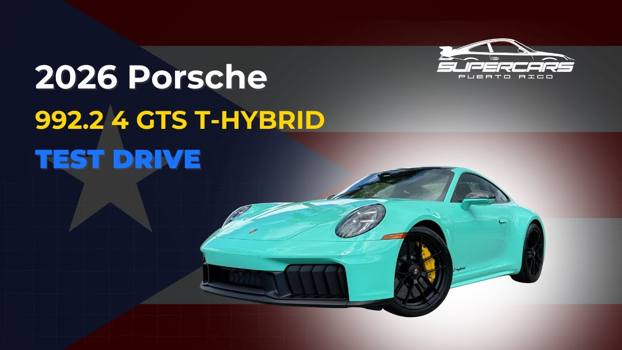 2026 Porsche 911 4 GTS T-Hybrid - Review Boricua - TEST DRIVE