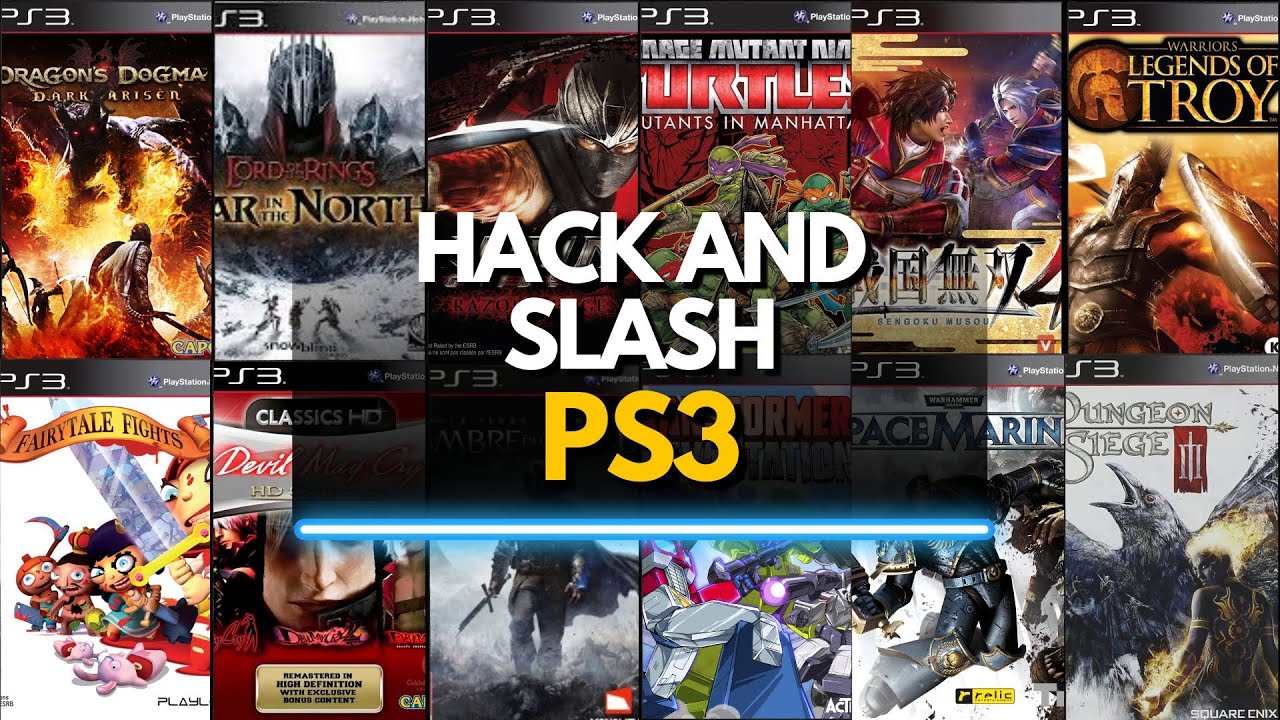 Top 50 Must-Play Hack and Slash Games for PS3