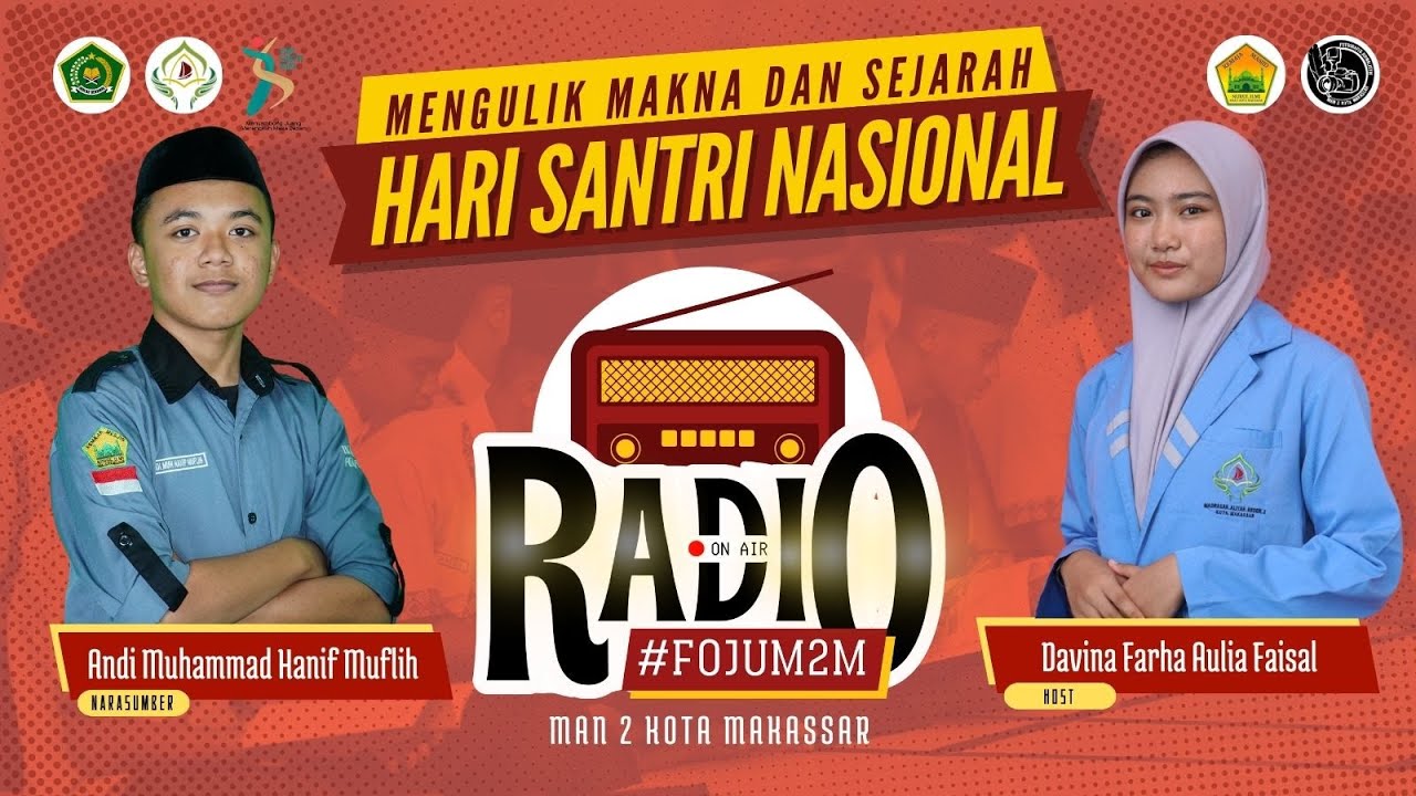 Mengulik Makna dan Sejarah Hari Santri Nasional - Podcast Radio FOJU #1