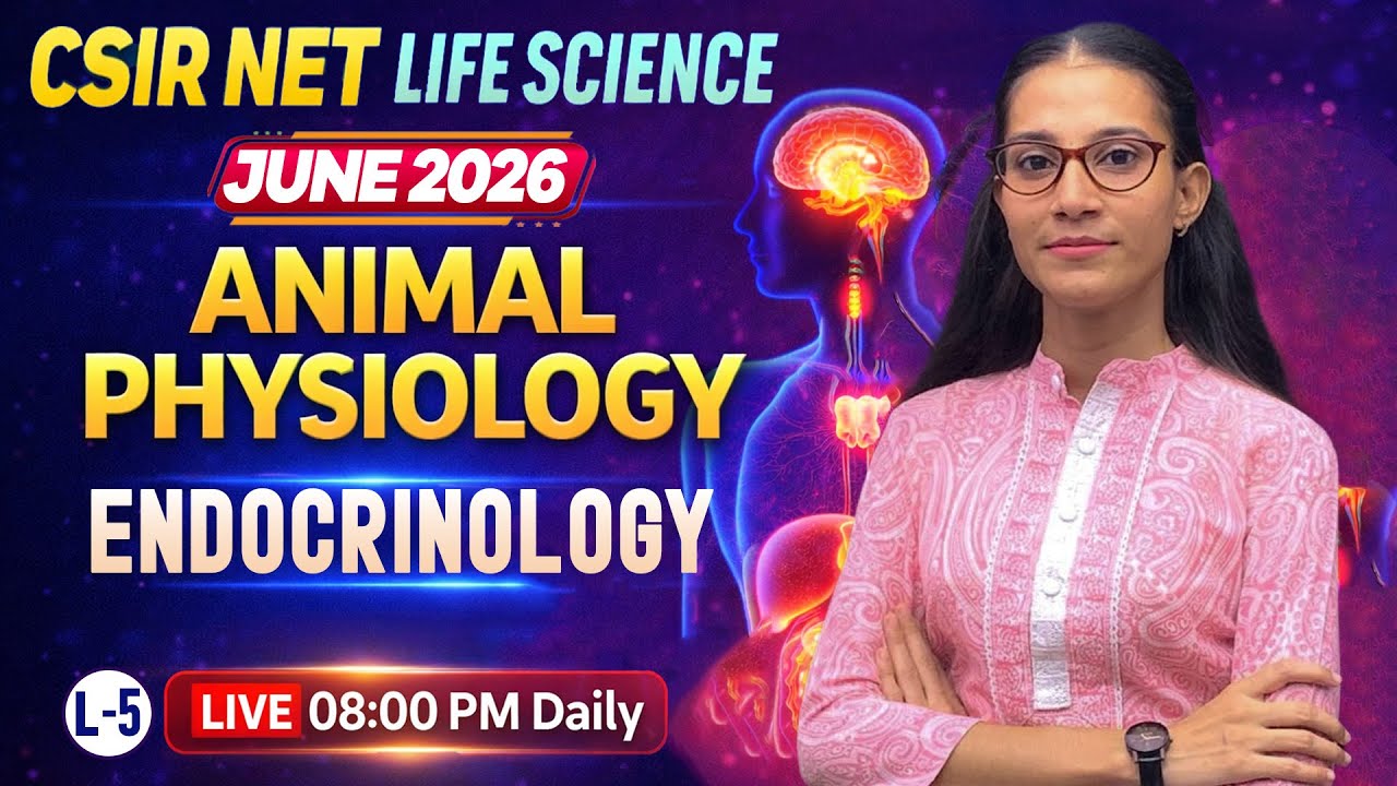 Endocrinology-5 | Animal Physiology | CSIR-NET LIFESCIENCE JUNE 2026 #apnasapnajrf