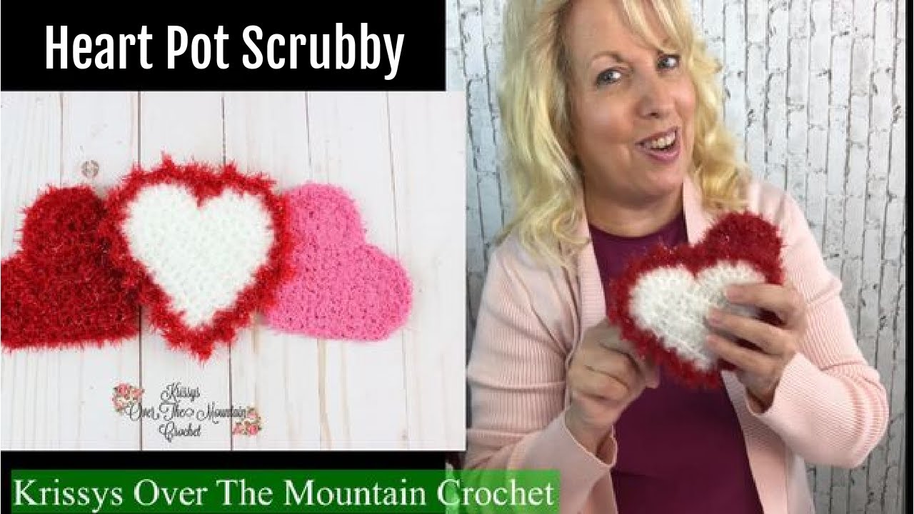 How To Crochet A Heart Pot Scrubby Using Red Heart Scrubby Sparkle