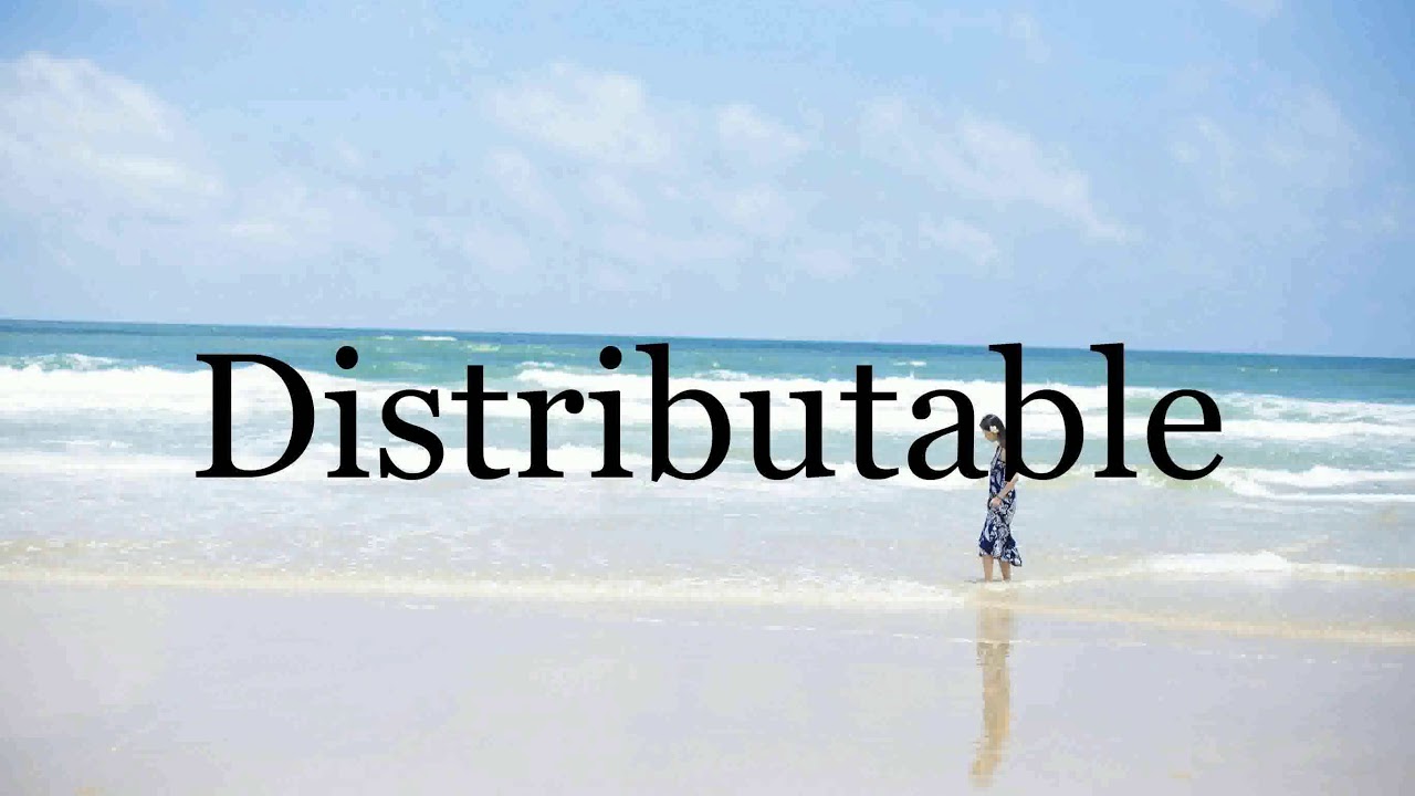 How To Pronounce Distributable🌈🌈🌈🌈🌈🌈Pronunciation Of Distributable