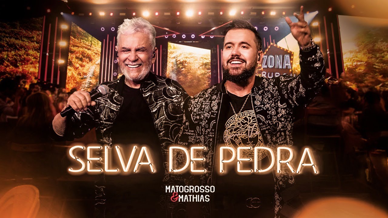 Matogrosso e Mathias - Selva de Pedra (DVD Zona Rural)