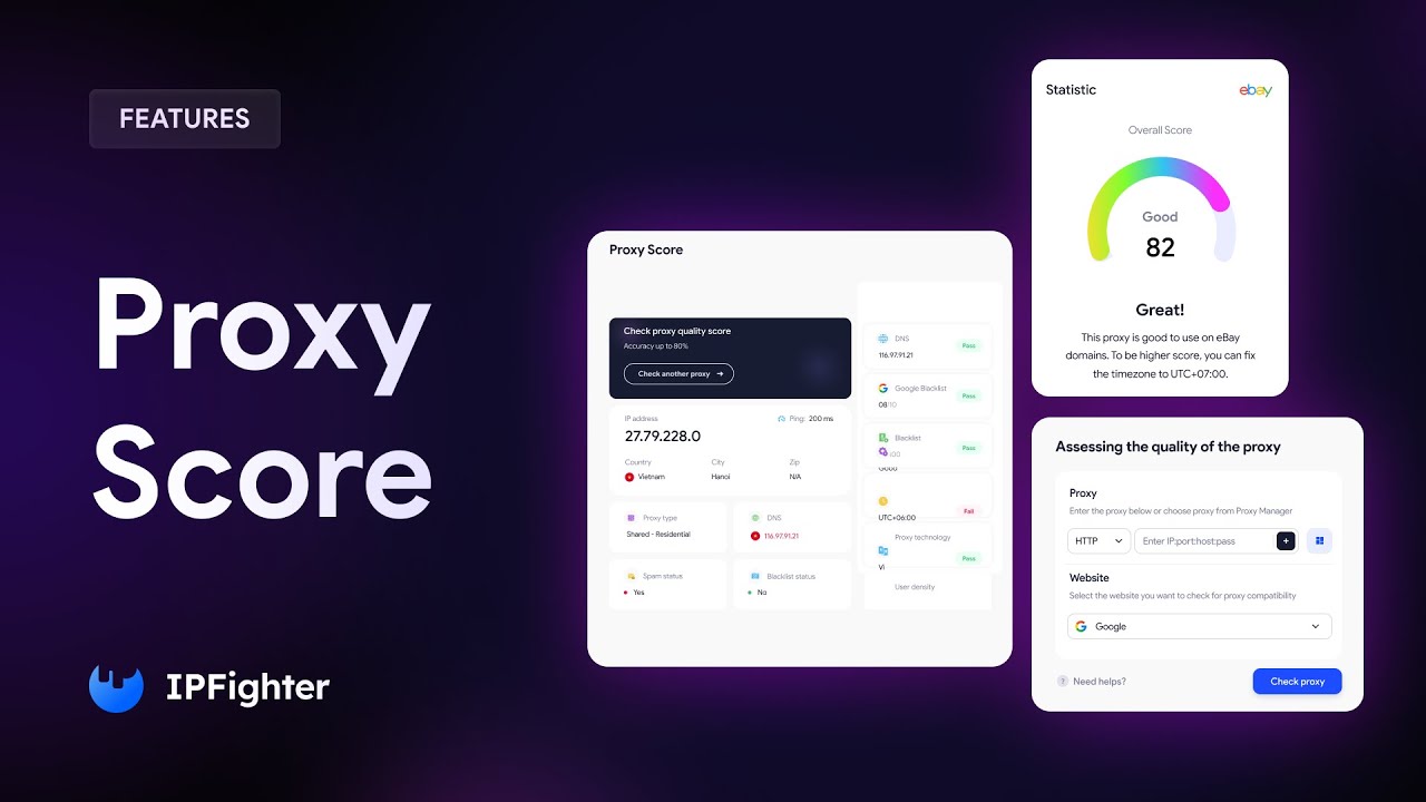 Proxy Score - Chấm Điểm Chất Lượng Proxy Như Thế Nào Với IPFighter?