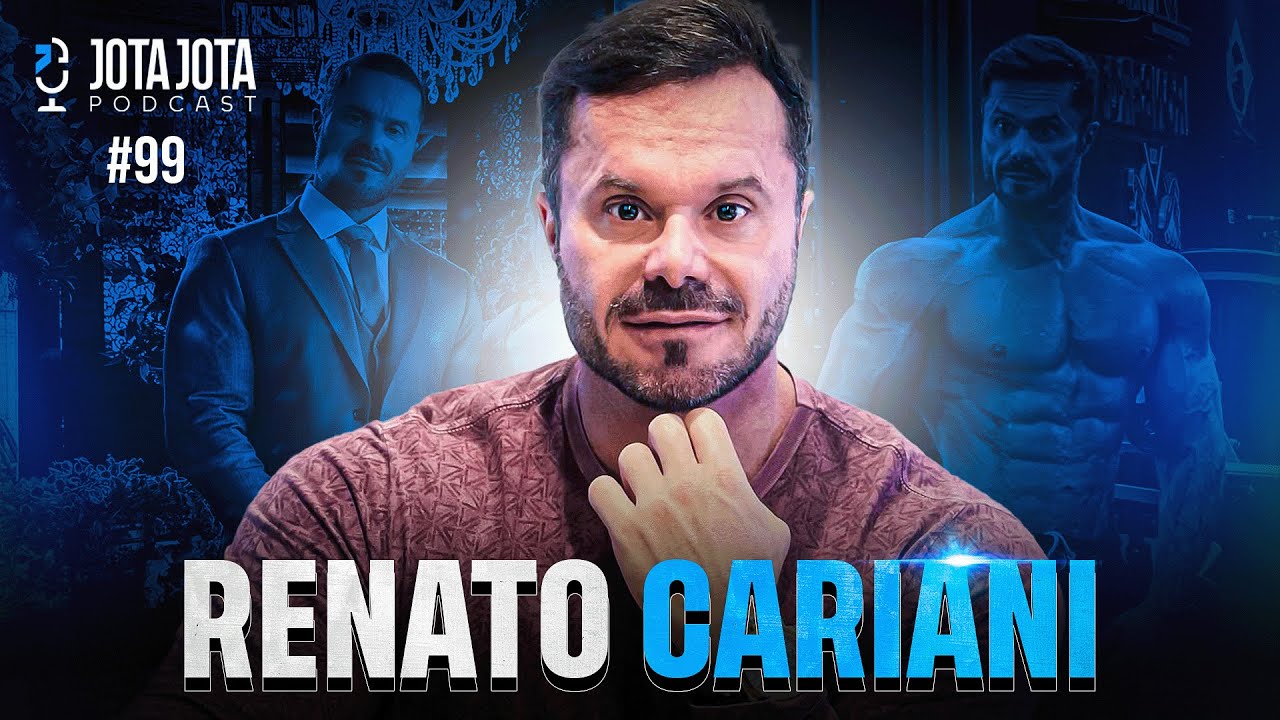 ALTA PERFORMANCE NA VIDA E NOS NEGÓCIOS (RENATO CARIANI) | JOTA JOTA PODCAST #99