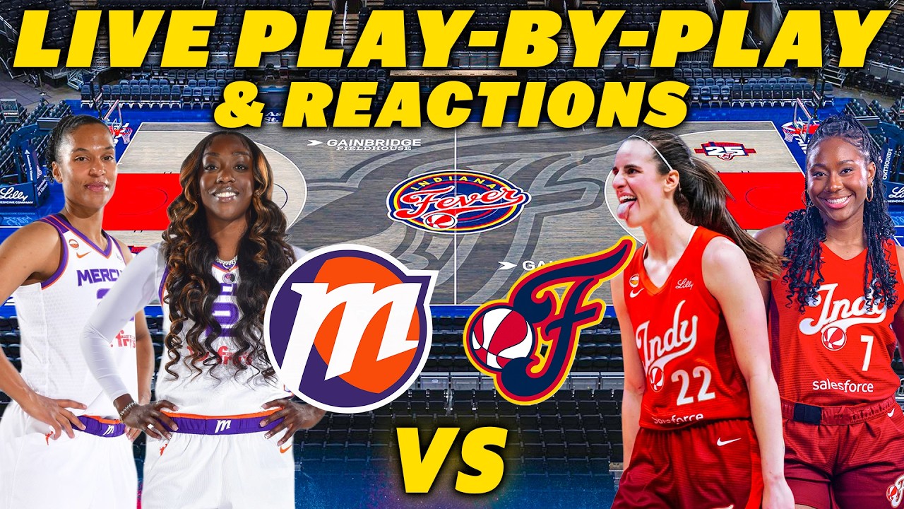 Phoenix Mercury vs Indiana Fever | Live Play-By-Play & Reactions