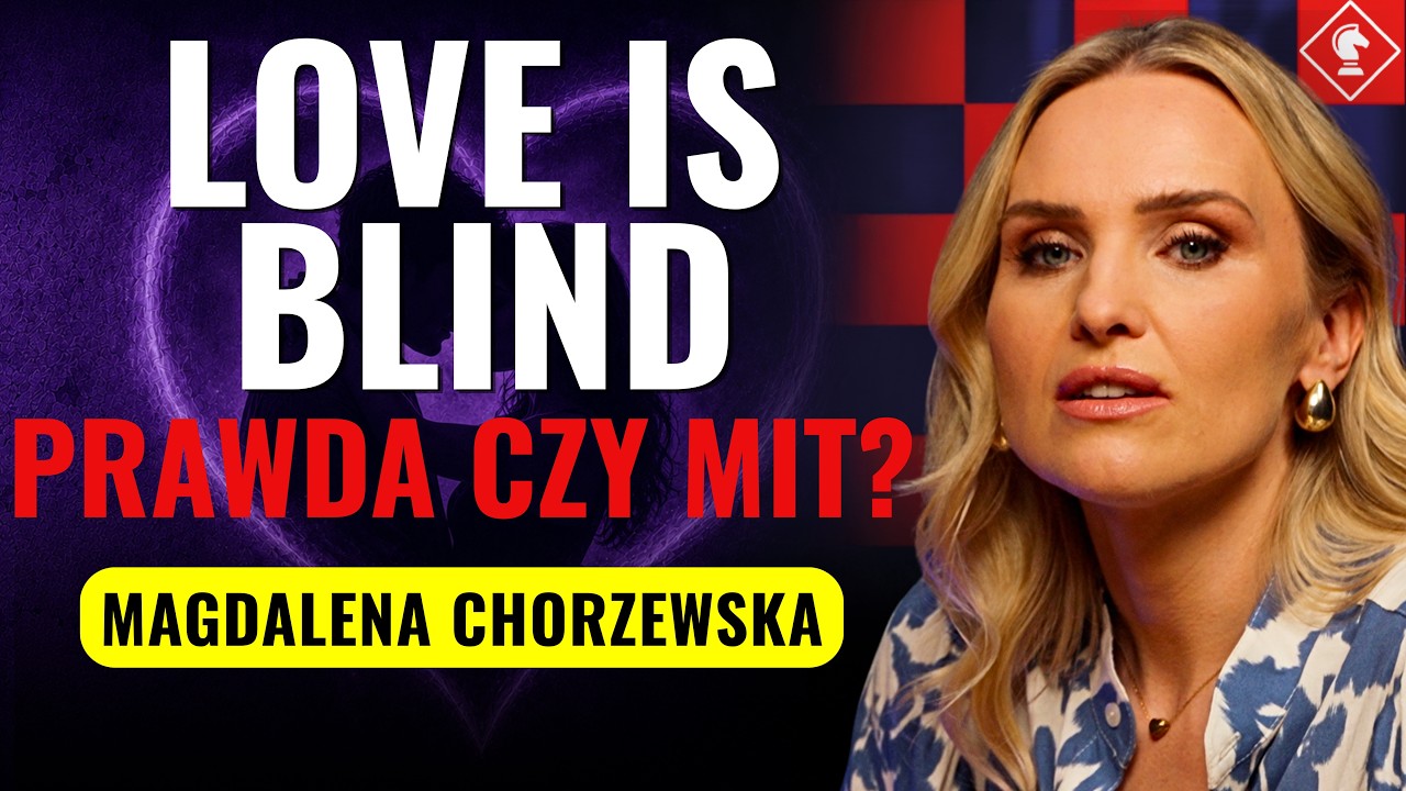 Dlaczego Love is Blind tak nas fascynuje? Psycholożka o hicie Netflixa | M. Chorzewska | GAMBIT #47