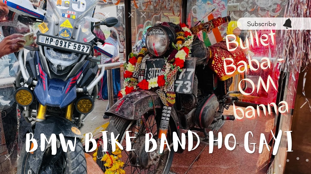 Meri BMW 310GS bike band ho gayi | OM BANNA | Pali Rajasthan | Bullet Baba |