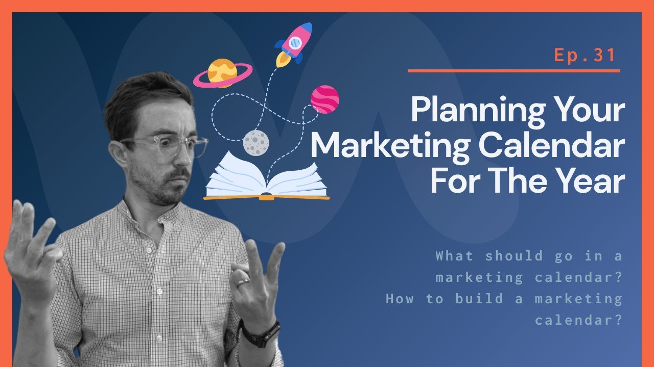 Planning Your Marketing Calendar For The Year