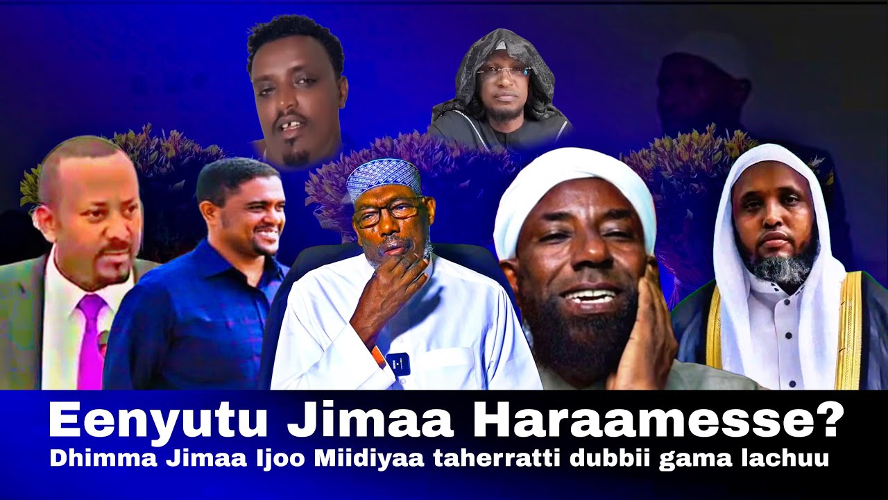 Gumgumaa Dhimma Jimaa Halaalimoo Haraami jedhurratti yaada gama lachuu. | United Oromia 
