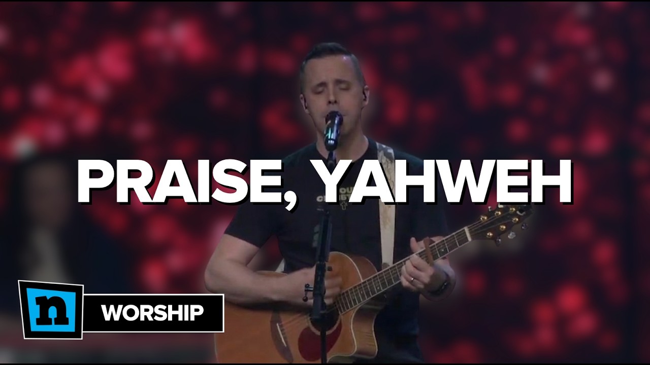 Praise Yahweh | Worship