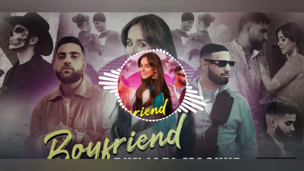 Boyfriend x Punjabi Mashup karan Aujla Ft.sunanda Sharma Imran Khan Talwiinder full  trending song🎧