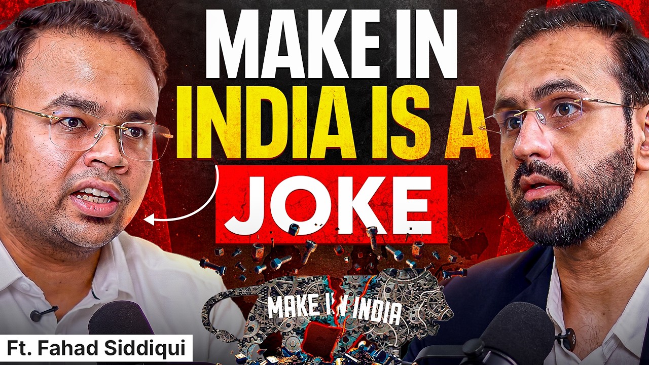 China VS India, MSME, Bribes & Tax Terrorism | Harsh Reality of Manufacturing Ft. Fahad Siddiqui