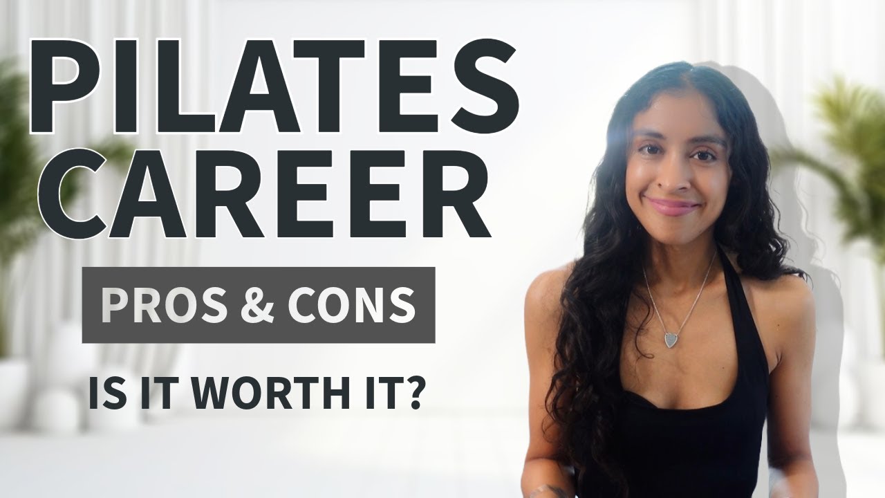 PROS AND CONS OF A CAREER IN PILATES | Should I Become A Pilates Instructor? | Schedule, Pay & More!