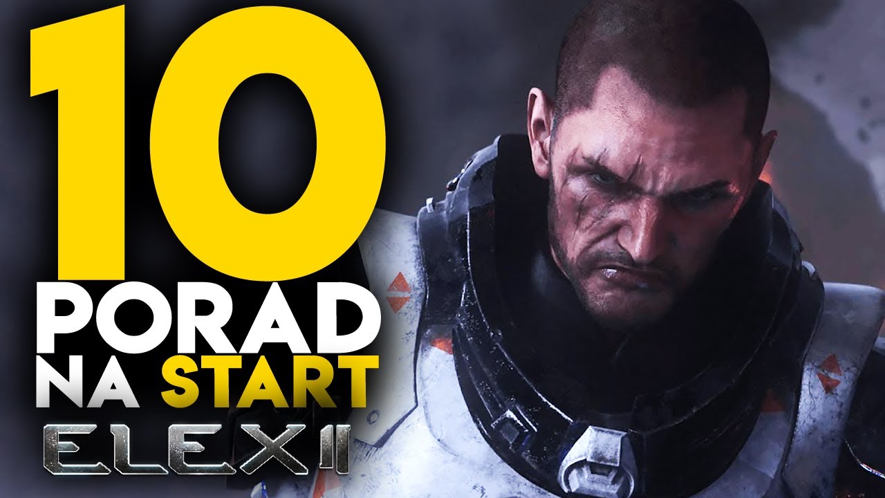 ELEX 2 - 10 porad na start (Tips & Tricks) | PORADNIK PL
