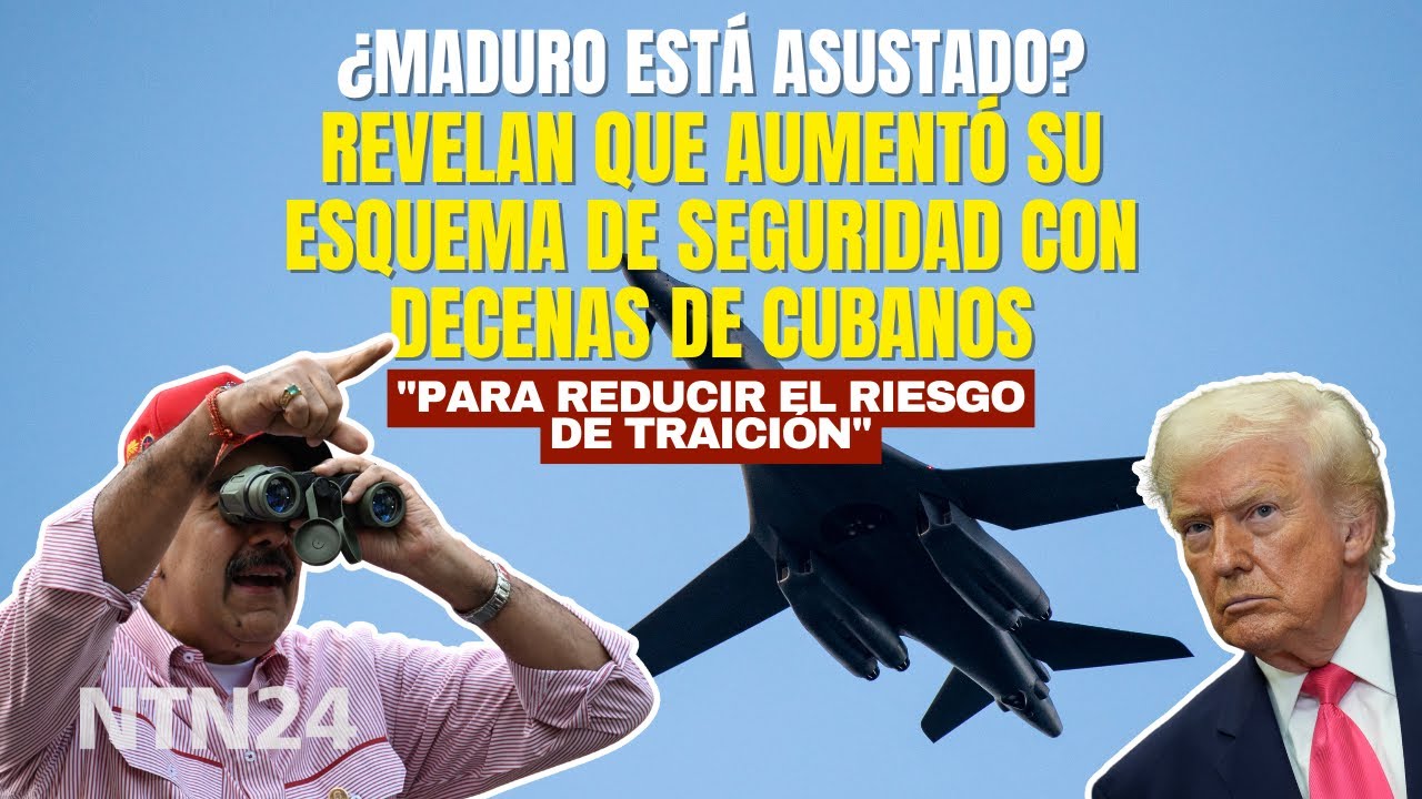 ¿Maduro tiene miedo? Revelan que habría aumentado su esquema de seguridad con cientos de cubanos