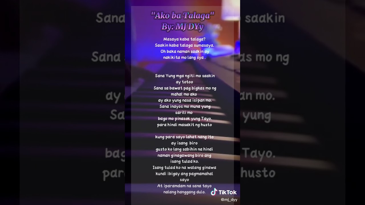 Ako Ba Talaga by; Mj DYy|𝗠 𝗢 𝗢 𝗗 シ︎