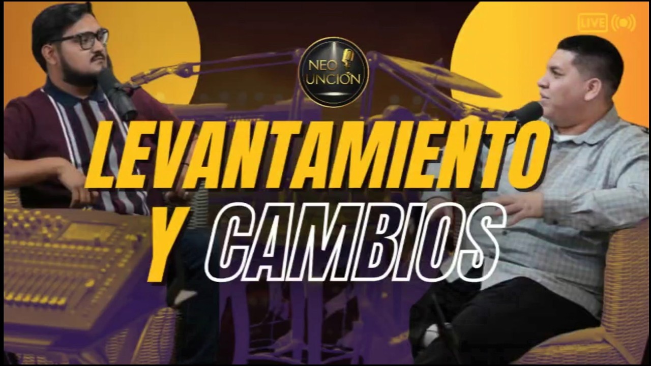 LEVANTAMIENTO Y CAMBIOS with Danny Sepulveda